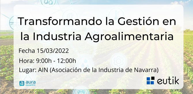 Transformando la Gestión en la Industria Agroalimentaria